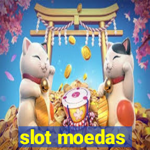 slot moedas