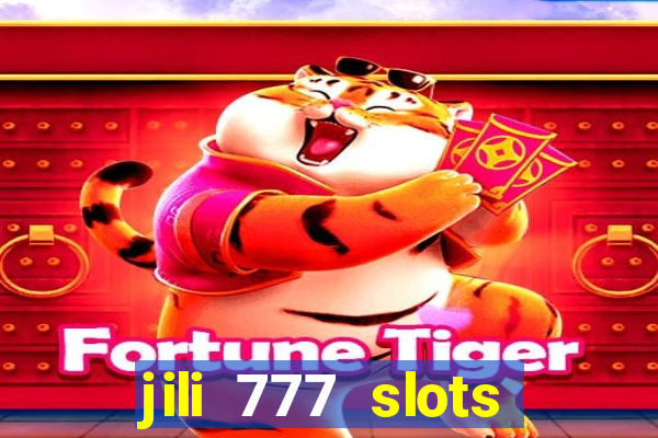 jili 777 slots lucky spin