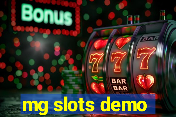 mg slots demo