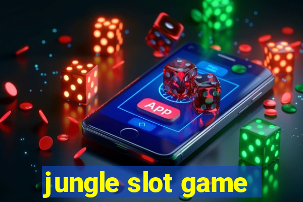 jungle slot game