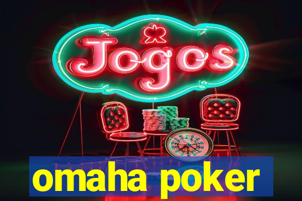 omaha poker