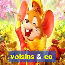 voisins & co