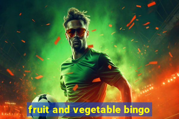 fruit and vegetable bingo