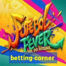 betting corner