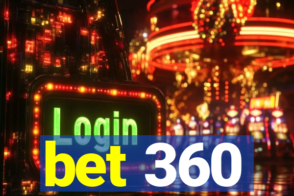 bet 360