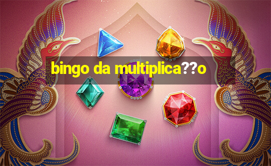 bingo da multiplica??o