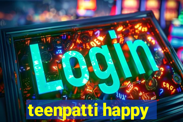 teenpatti happy