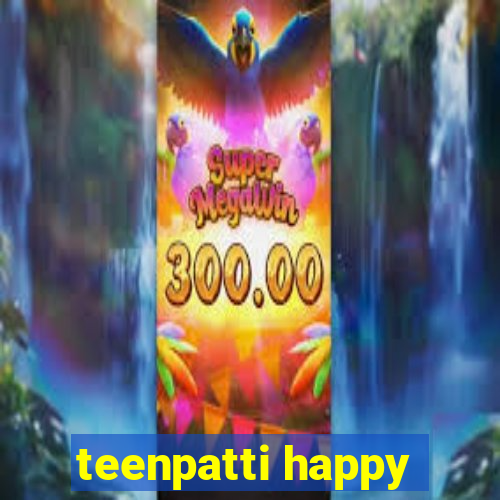 teenpatti happy