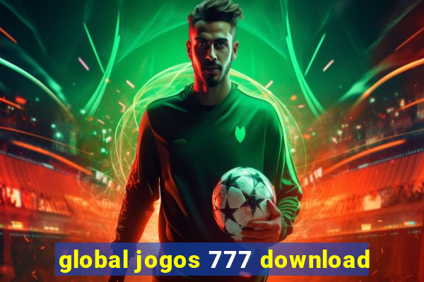 global jogos 777 download