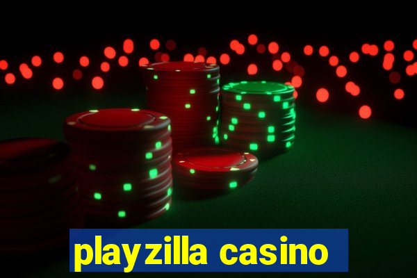 playzilla casino