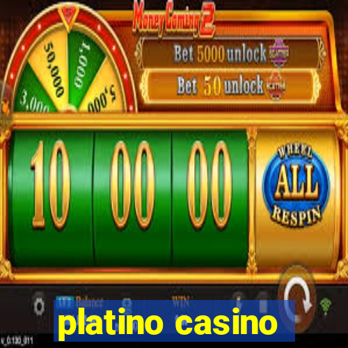 platino casino