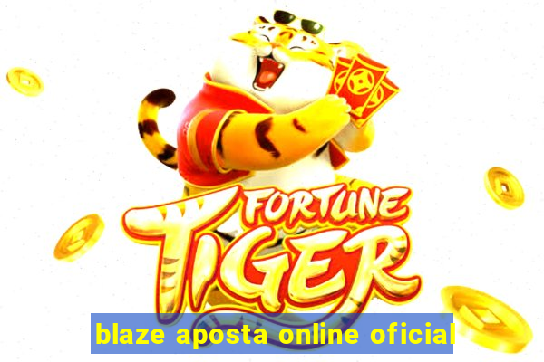 blaze aposta online oficial