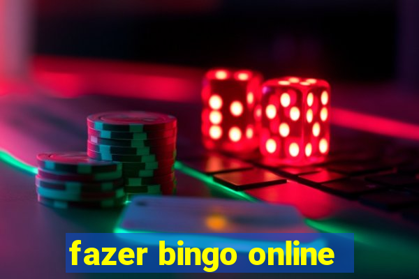 fazer bingo online