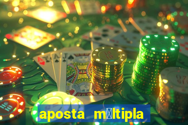 aposta m煤ltipla bet365 tem que acertar tudo