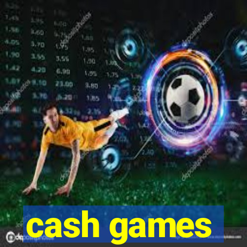 cash games