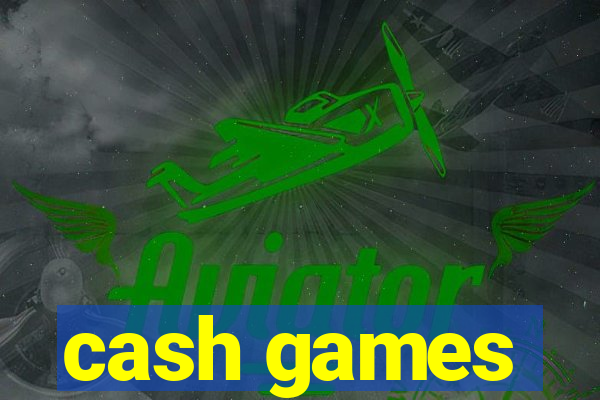 cash games