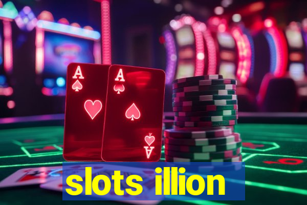 slots illion