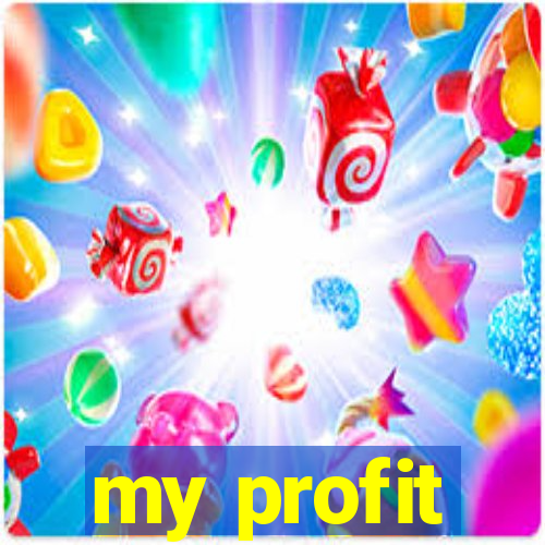 my profit