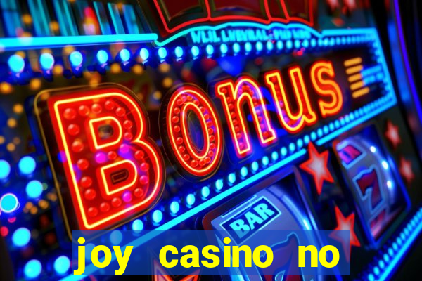 joy casino no deposit bonus