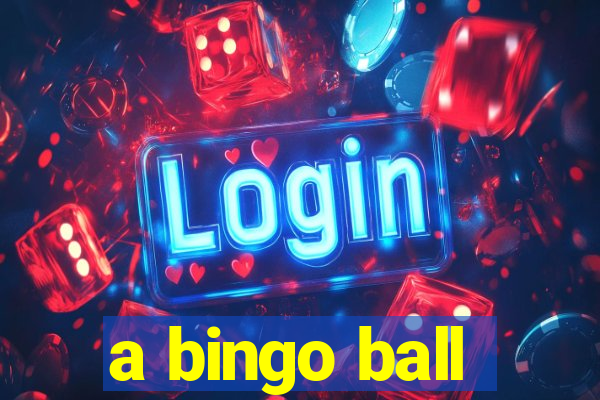 a bingo ball