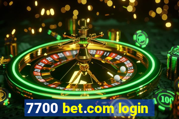 7700 bet.com login