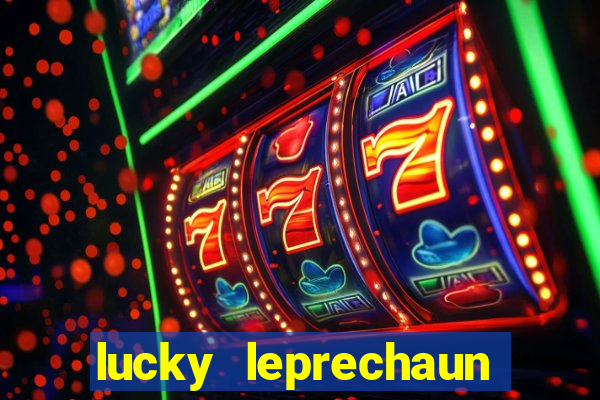 lucky leprechaun slot machine online