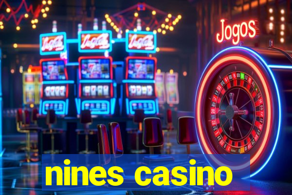 nines casino