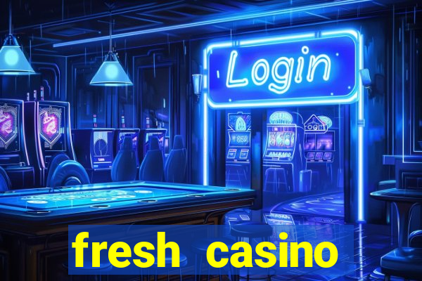 fresh casino rodadas grátis