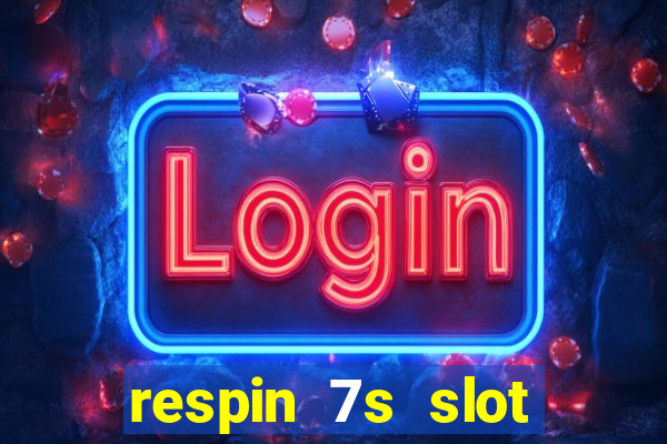 respin 7s slot free play