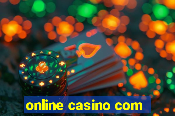 online casino com