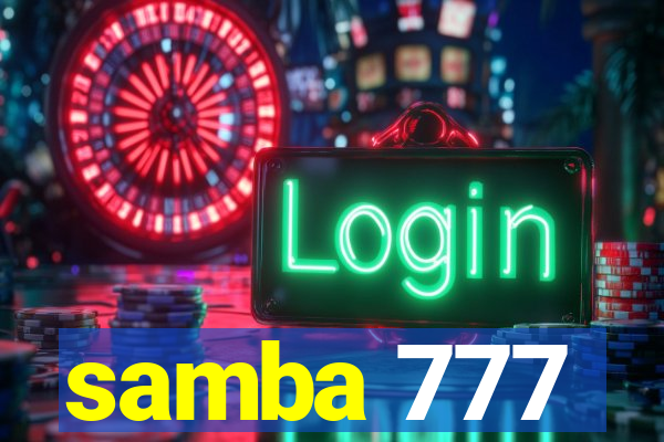 samba 777