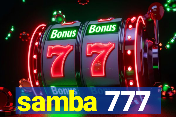 samba 777