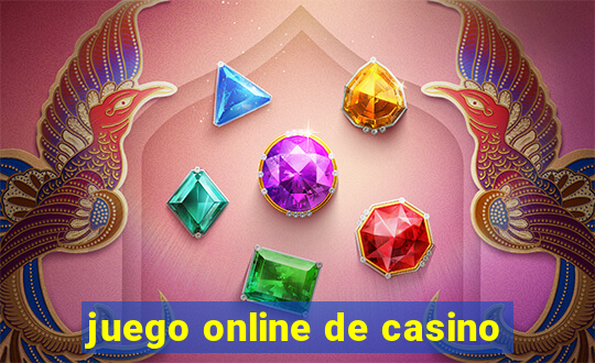 juego online de casino