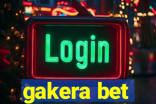 gakera bet