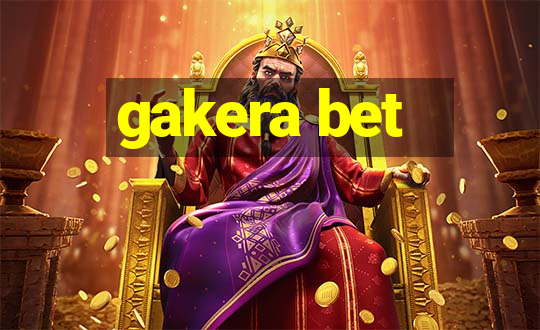 gakera bet