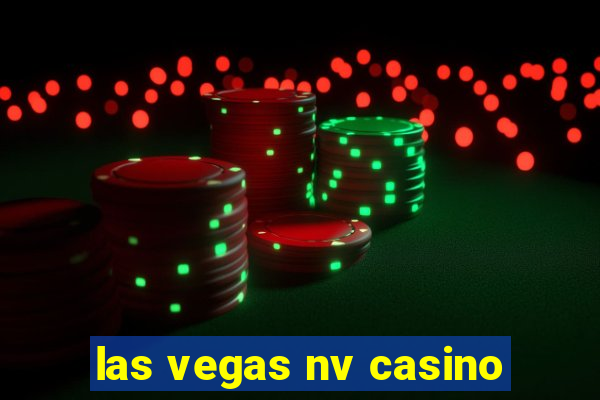 las vegas nv casino