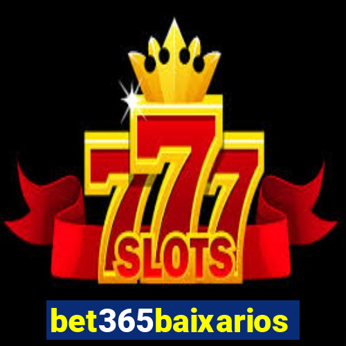 bet365baixarios