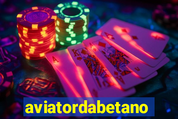 aviatordabetano