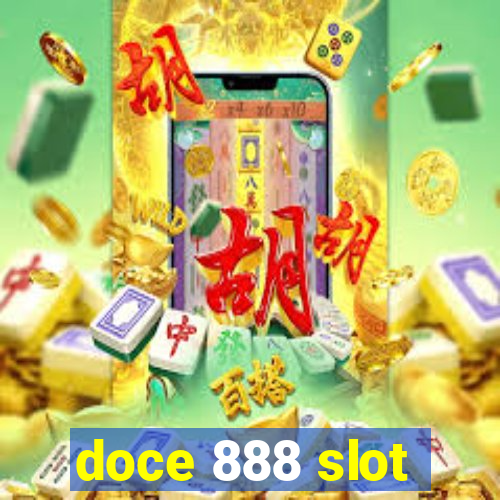 doce 888 slot