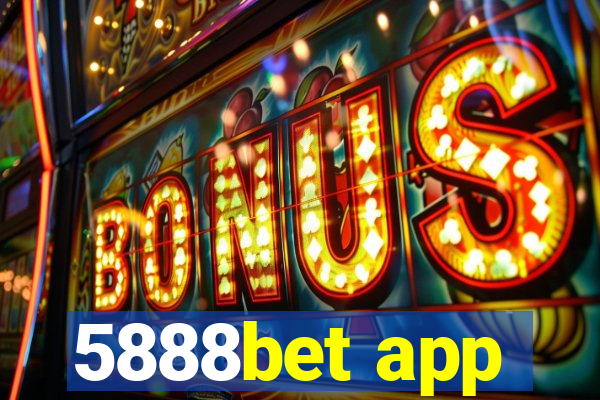 5888bet app