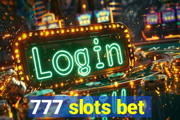 777 slots bet