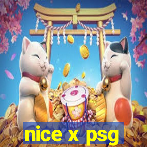 nice x psg