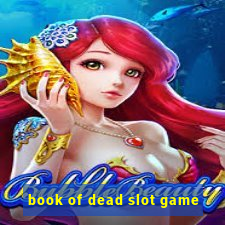 book of dead slot game