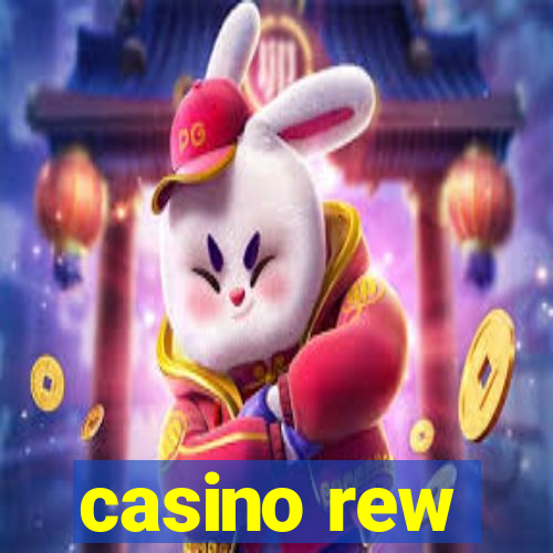 casino rew