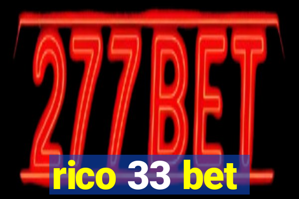 rico 33 bet