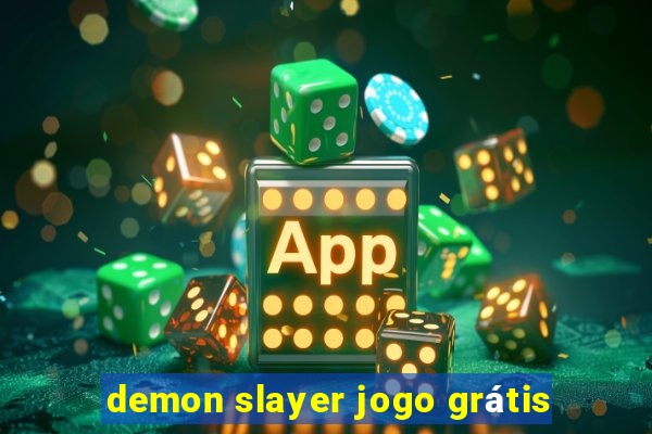 demon slayer jogo grátis