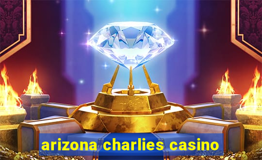 arizona charlies casino