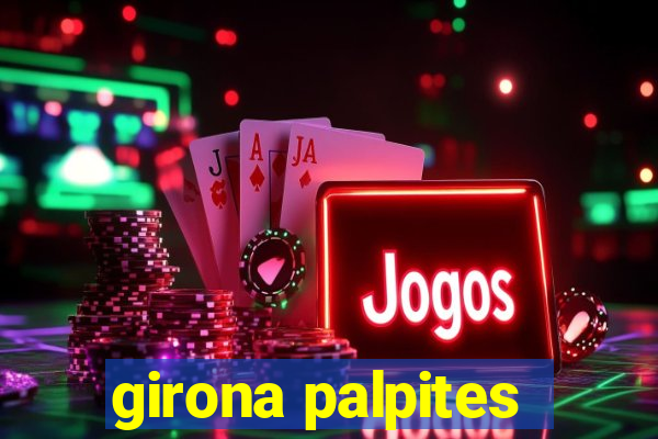 girona palpites