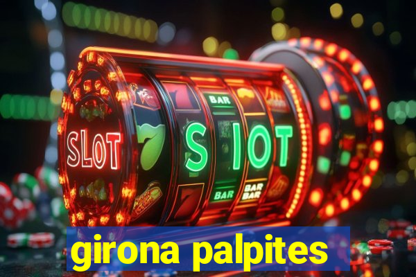 girona palpites