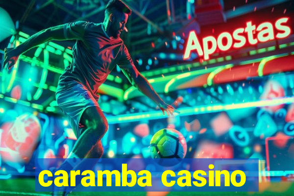 caramba casino